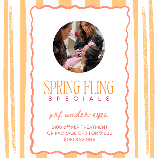PRF Under-Eyes Spring Fling Special One Treatment